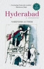 Hyderabad: Memoirs of a City By Narendra Luther Cover Image