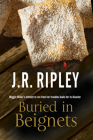 Buried in Beignets (Maggie Miller Mystery #1) By J. R. Ripley Cover Image