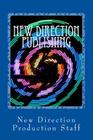 New Direction Publishing: Making Fantasy a Reality By Briyonda M. Perkins, Jr. Perkins, Pj Roosevelt Cover Image
