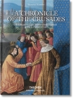 Sébastien Mamerot. a Chronicle of the Crusades Cover Image