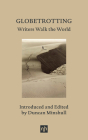 Globetrotting: Writers Walk the World Cover Image