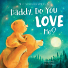 Daddy, Do You Love Me? (Clever Family Stories) By Clever Publishing, Helen Hrabrov (Illustrator) Cover Image