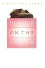 Humour on the Couch By Alessandra Lemma Cover Image