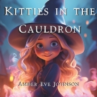Kitties in the Cauldron Cover Image