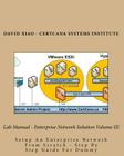 Lab Manual - Enterprise Network Solution Volume III: Setup An Enterprise Network From Scratch - Step By Step Guide For Dummy Cover Image
