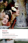 Epigrams: With Parallel Latin Text (Oxford World's Classics) By Martial, Gideon Nisbet Cover Image