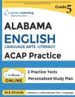 Alabama Comprehensive Assessment Program Test Prep: Grade 5 English Language Arts Literacy (ELA) Practice Workbook and Full-length Online Assessments: By Lumos Learning Cover Image