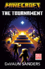 Minecraft: The Tournament: An Official Minecraft Novel Cover Image