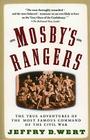Mosby's Rangers By Jeffry D. Wert Cover Image