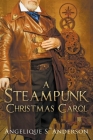 A Steampunk Christmas Carol Cover Image