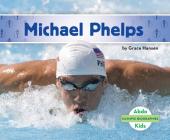 Michael Phelps (Olympic Biographies) Cover Image