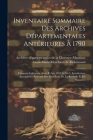 Inventaire Sommaire Des Archives Départementales Antérieures À 1790: Charente-inférieure, Série B (art. 1829 À 2661): Jurisdictions Secondaires Releva Cover Image