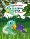 Dinosaur Coloring Book for Toddlers: My First Big Book of Dinosaurs. Great Gift for Toddlers. By Em Publishers Cover Image