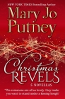 Christmas Revels: Five Novellas By Mary Jo Putney Cover Image
