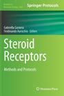 Steroid Receptors: Methods and Protocols (Methods in Molecular Biology #1204) By Gabriella Castoria (Editor), Ferdinando Auricchio (Editor) Cover Image