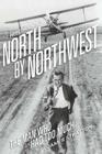 Hitchcock's North by Northwest: The Man Who Had Too Much By James Stratton Cover Image