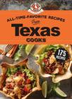 All-Time-Favorite Recipes from Texas Cooks Cover Image