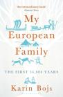 My European Family: The First 54,000 Years Cover Image