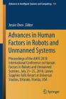 Advances in Human Factors in Robots and Unmanned Systems: Proceedings of the Ahfe 2018 International Conference on Human Factors in Robots and Unmanne (Advances in Intelligent Systems and Computing #784) By Jessie Chen (Editor) Cover Image