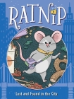 Lost and Found in the City (Ratnip #1) By Cam Higgins, Allison Steinfeld (Illustrator) Cover Image