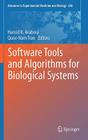 Software Tools and Algorithms for Biological Systems (Advances in Experimental Medicine and Biology #696) By Hamid Arabnia (Editor), Quoc-Nam Tran (Editor) Cover Image