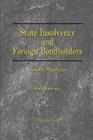 State Insolvency and Foreign Bondholders: General Principles (Business Classics (Beard Books) #1) Cover Image