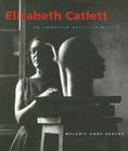 Elizabeth Catlett: An American Artist in Mexico (Jacob Lawrence Series on American Artists) By Melanie Anne Herzog Cover Image