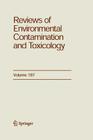 Reviews of Environmental Contamination and Toxicology 187 Cover Image
