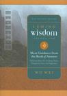 I Ching Wisdom: More Guidance from the Book of Answers, Volume Two By Wu Wei Cover Image