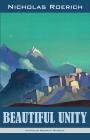 Beautiful Unity By Nicholas Roerich Cover Image
