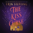 The Kiss Curse By Erin Sterling, Shannon McManus (Read by) Cover Image