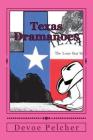 Texas Dramanoes: Born in Texas By Devoe Pelcher Cover Image