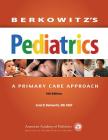 Berkowitz's Pediatrics: A Primary Care Approach Cover Image