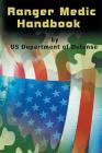 Ranger Medic Handbook By U. S. Department of Defense Cover Image