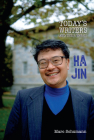 Ha Jin (Today's Writers and Their Works) By Marc Schumann Cover Image