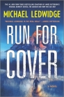 Run for Cover By Michael Ledwidge Cover Image
