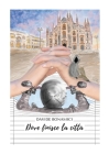 Dove finisce la città By Davide Bonamici, Giovanni Moglia (Cover Design by), Simone Cordaro (Preface by) Cover Image