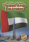 United Arab Emirates (Exploring Countries) By Heather Adamson Cover Image