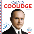Calvin Coolidge (United States Presidents) Cover Image
