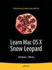 Learn Mac OS X Snow Leopard By Mike Lee, Scott Meyers Cover Image