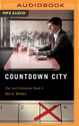 Countdown City (Last Policeman #2) Cover Image