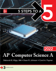 5 Steps to a 5: AP Computer Science a 2022 By Dean Johnson, Carol Paymer, Deborah B. Klipp Cover Image