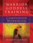 Warrior Goddess Training Companion Workbook (Warrior Goddess Series- Part II) Cover Image