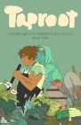 Taproot: A Story About a Gardener and a Ghost Cover Image