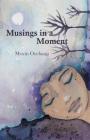 Musings in a Moment By Moyinoluwa Oyebanji Cover Image