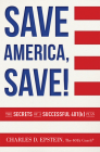 Save America, Save!: The Secrets of a Successful 401(k) Plan Cover Image