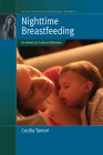Nighttime Breastfeeding: An American Cultural Dilemma (Fertility #26) Cover Image