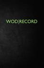 WOD Record (smaller size) By Wod Record Cover Image
