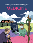 Medicine By John C. Miles, Rita Petruccioli (Illustrator) Cover Image