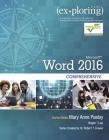 Exploring Microsoft Word 2016 Comprehensive (Exploring for Office 2016) Cover Image